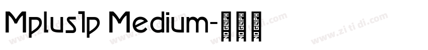 Mplus1p Medium字体转换